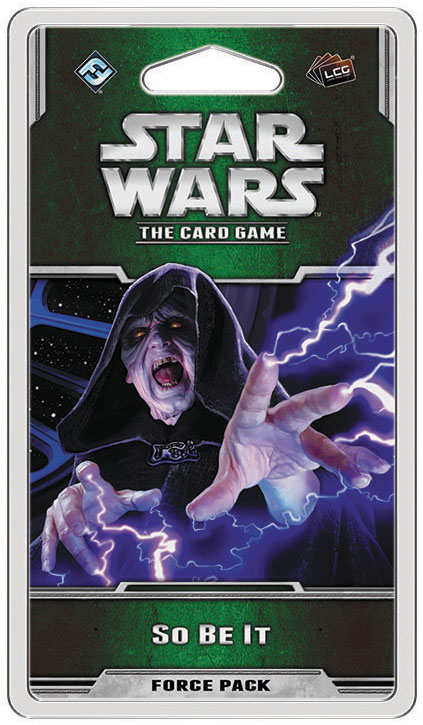 Star Wars Lcg: So Be It Force Pack Box Front