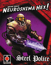 Neuroshima Hex: Steel Police Expansion (2.5 Edition Compatible With 3.0 Edition) Box Front