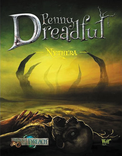 Through The Breach Rpg: Penny Dreadful - Nythera Box Front